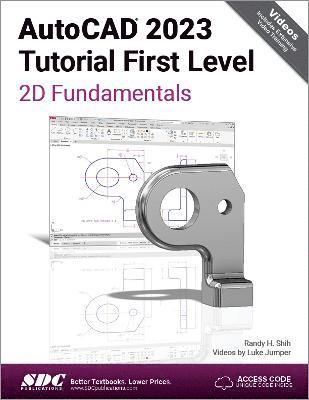 AutoCAD 2023 Tutorial First Level 2D Fundamentals 1