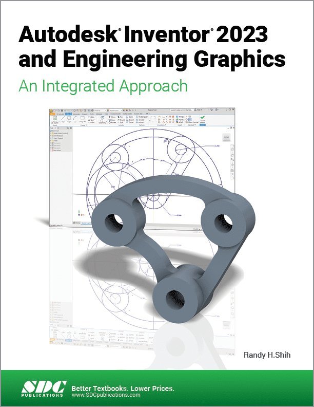 Randy H. Shih - Autodesk Inventor 2023 and Engineering Graphics, Häftad