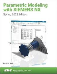 bokomslag Parametric Modeling with Siemens NX