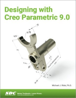 Designing with Creo Parametric 9.0 1