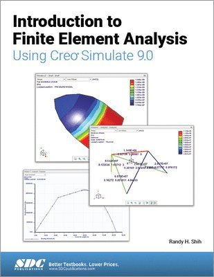 bokomslag Introduction to Finite Element Analysis Using Creo Simulate 9.0
