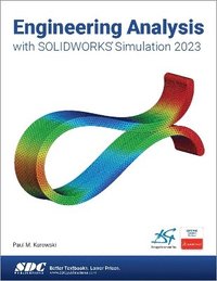 bokomslag Engineering Analysis with SOLIDWORKS Simulation 2023