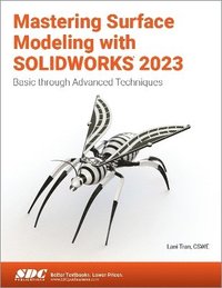 bokomslag Mastering Surface Modeling with SOLIDWORKS 2023