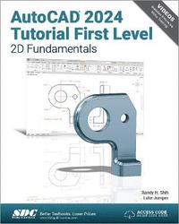 bokomslag AutoCAD 2024 Tutorial First Level 2D Fundamentals