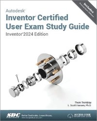 bokomslag Autodesk Inventor Certified User Exam Study Guide