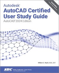 bokomslag Autodesk AutoCAD Certified User Study Guide