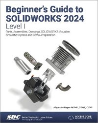 bokomslag Beginner's Guide to SOLIDWORKS 2024 - Level I