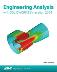 bokomslag Engineering Analysis with SOLIDWORKS Simulation 2024