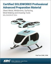 bokomslag Certified SOLIDWORKS Professional Advanced Preparation Material