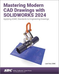 bokomslag Mastering Modern CAD Drawings with SOLIDWORKS 2024