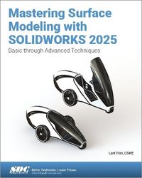 bokomslag Mastering Surface Modeling with SOLIDWORKS 2025