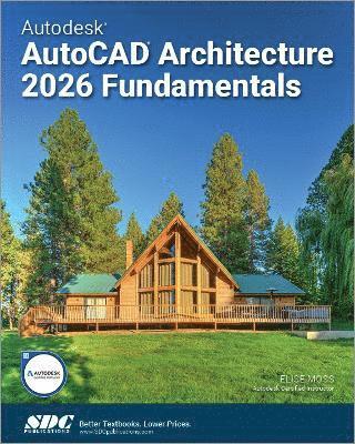 Autodesk AutoCAD Architecture 2026 Fundamentals
