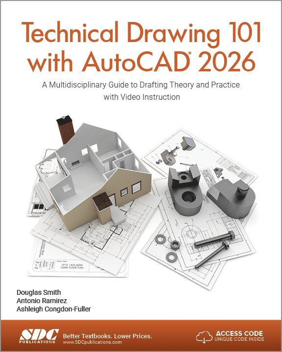 Ashleigh Congdon-Fuller, Antonio Ramirez, Douglas Smith - Technical Drawing 101 with AutoCAD 2026, Häftad