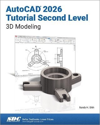 AutoCAD 2026 Tutorial Second Level 3D Modeling