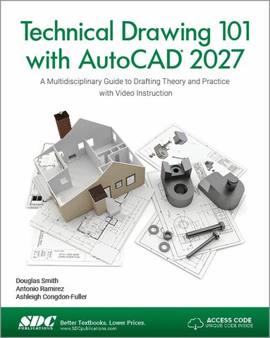 Ashleigh Congdon-Fuller, Antonio Ramirez, Douglas Smith - Technical Drawing 101 with AutoCAD 2027, Häftad