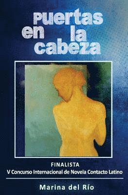 Marina del Rio - Puertas en la cabeza, Häftad