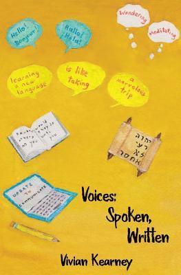 Voices: Spoken, Written 1