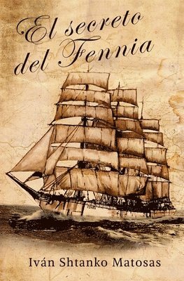 El secreto del Fennia 1