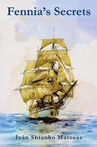 bokomslag Fennia's Secrets