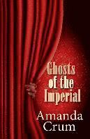bokomslag Ghosts of the Imperial