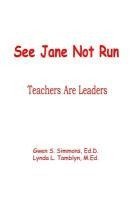See Jane Not Run 1