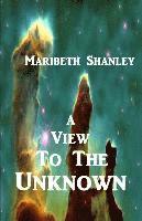 A View to the Unknown 1