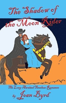 The Shadow of the Moon Rider 1