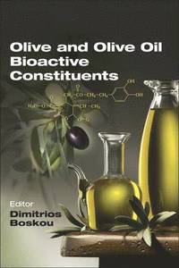 bokomslag Olive and Olive Oil Bioactive Constituents