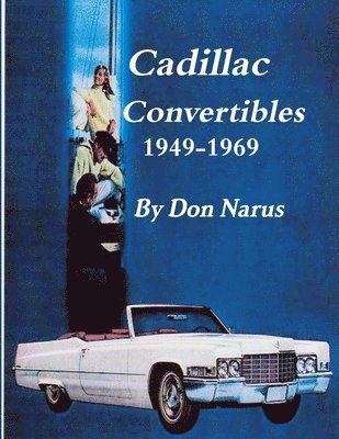 Cadillac Convertibles 1949-1969 1