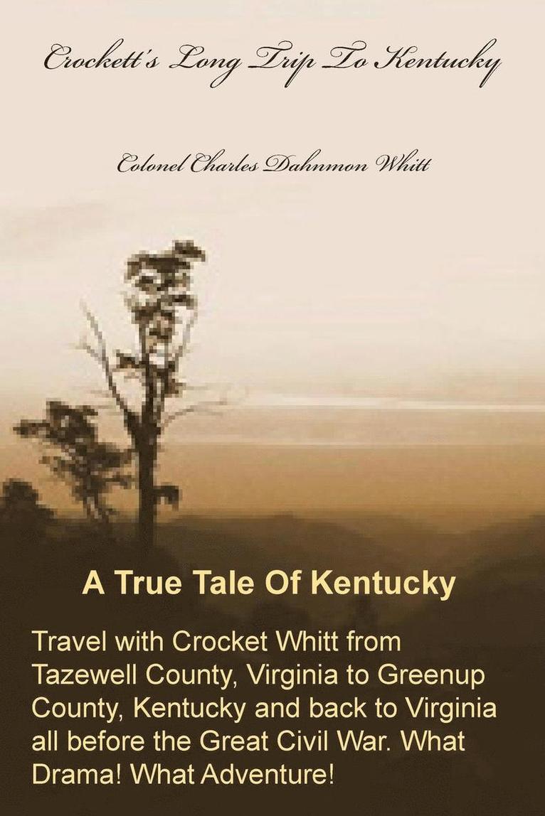 Crockett's Long Trip To Kentucky 1