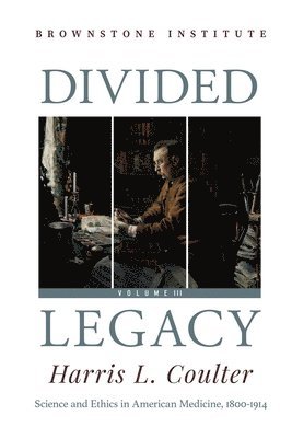 Divided Legacy Volume III 1