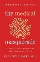 bokomslag The Medical Masquerade