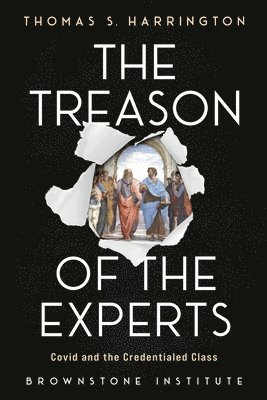 Treason of the Experts