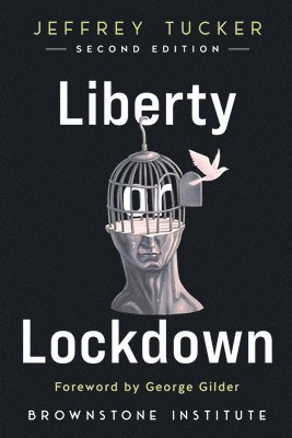 Liberty or Lockdown