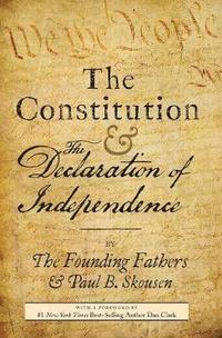 bokomslag The Constitution and the Declaration of Independence