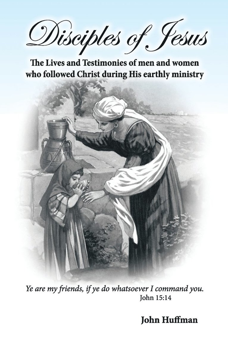 John Huffman - Disciples of Jesus, Häftad