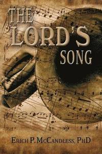 bokomslag The Lord's Song
