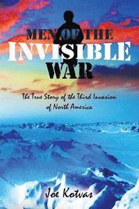 bokomslag Men of the Invisible War, Second Edition