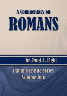 A Commentary on Romans 1