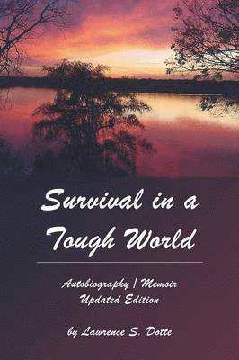 bokomslag Survival in a Tough World