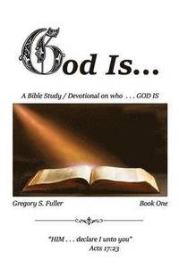 bokomslag God Is . . .