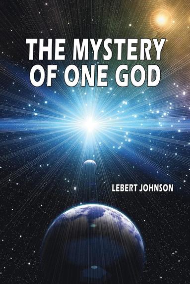 bokomslag Mystery of One God