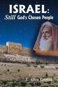 bokomslag Israel, STILL God's Chosen People