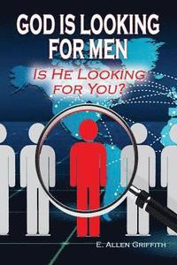 bokomslag God is Looking for Men