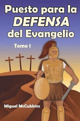 Puesto para la Defensa del Evangelio 1