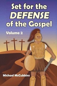 bokomslag Set for the Defense of the Gospel