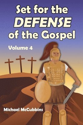 bokomslag Set for the Defense of the Gospel