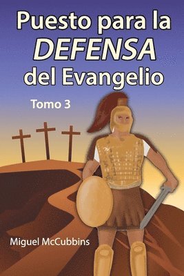Puesto para la Defensa del Evangelio 1