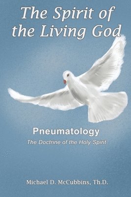 The Spirit of the Living God 1
