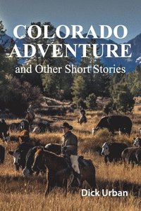 bokomslag Colorado Adventure